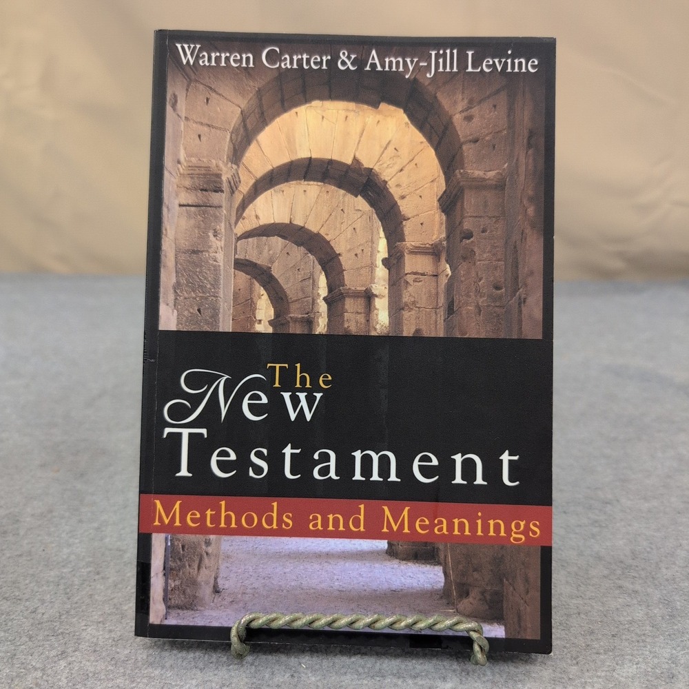 The New Testament: Methods and Meanings Warren Carter Amy-Jill Levine Book - Picture 1 of 5